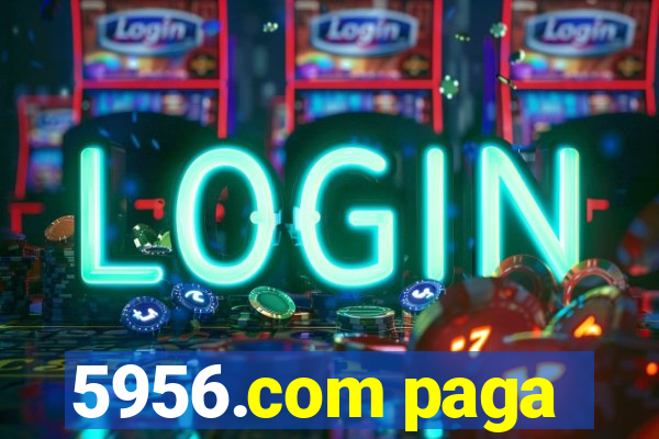 5956.com paga